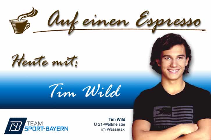 Auf einen Espres­so mit Tim Wild, 17, Abitu­ri­ent und U 21-Welt­meis­ter im Was­ser­ski aus Schwandorf